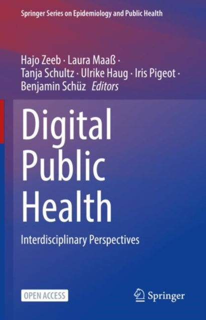 Digital Public Health: Interdisciplinary Perspectives