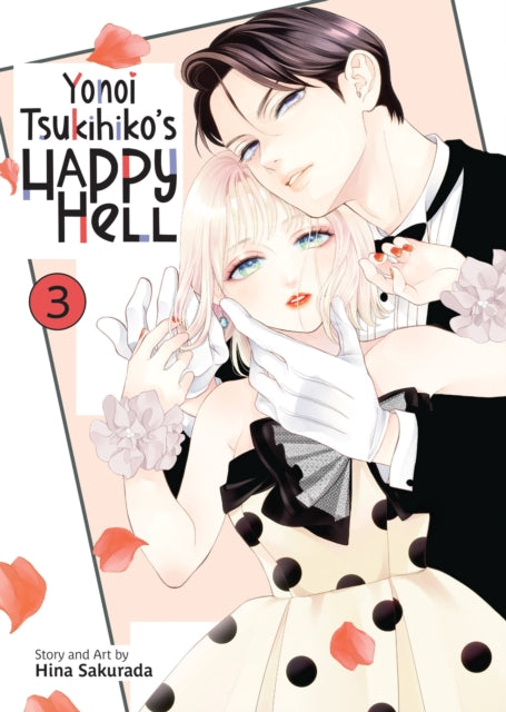 Yonoi Tsukihiko's Happy Hell Vol. 3