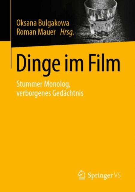 Dinge im Film: Stummer Monolog, verborgenes Gedachtnis