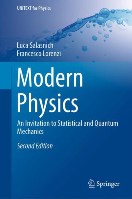 Modern Physics: An Invitation to Statistical and Quantum Mechanics