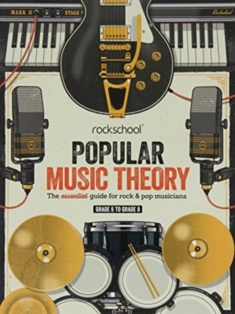 Rockschool Popular Music Theory Guidebook Grades 6 to 8