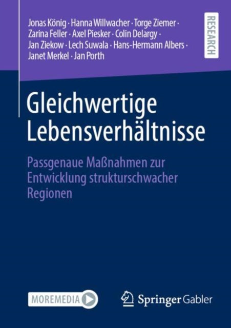 Gleichwertige Lebensverhaltnisse: Passgenaue Maßnahmen zur Entwicklung strukturschwacher Regionen