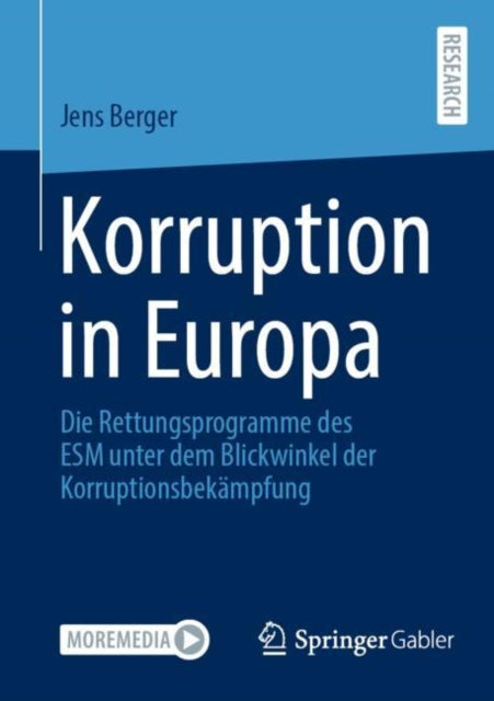 Korruption in Europa: Die Rettungsprogramme des ESM unter dem Blickwinkel der Korruptionsbekampfung