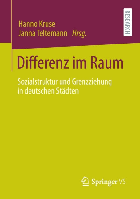Differenz im Raum: Sozialstruktur und Grenzziehung in deutschen Stadten