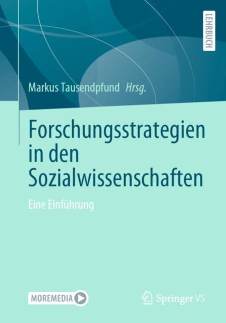 Forschungsstrategien in den Sozialwissenschaften: Eine Einfuhrung