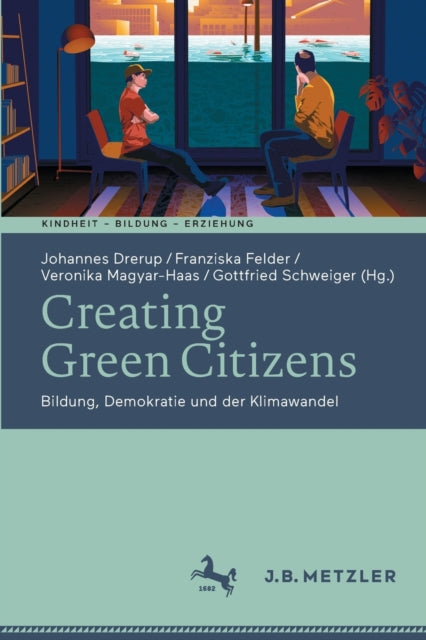 Creating Green Citizens: Bildung, Demokratie und der Klimawandel