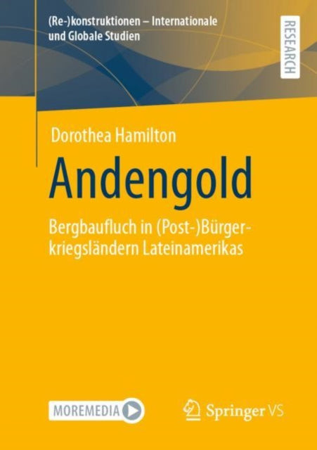 Andengold: Bergbaufluch in (Post-)Burgerkriegslandern Lateinamerikas