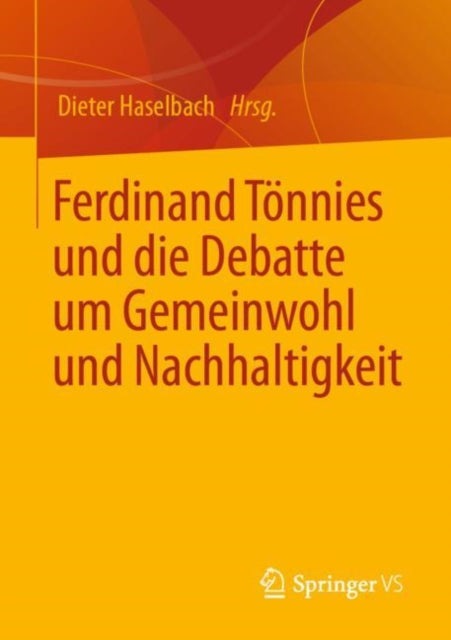 Ferdinand Tonnies und die Debatte um Gemeinwohl und Nachhaltigkeit