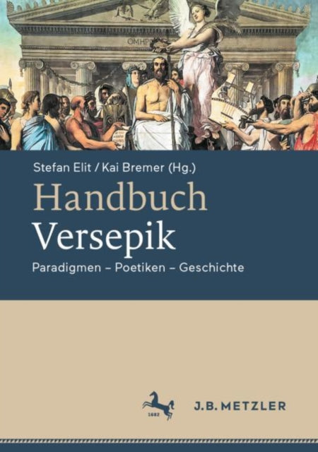 Handbuch Versepik: Paradigmen – Poetiken – Geschichte