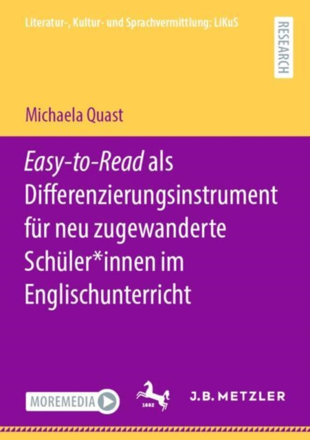 Easy-to-Read als Differenzierungsinstrument fur neu zugewanderte Schuler*innen im Englischunterricht