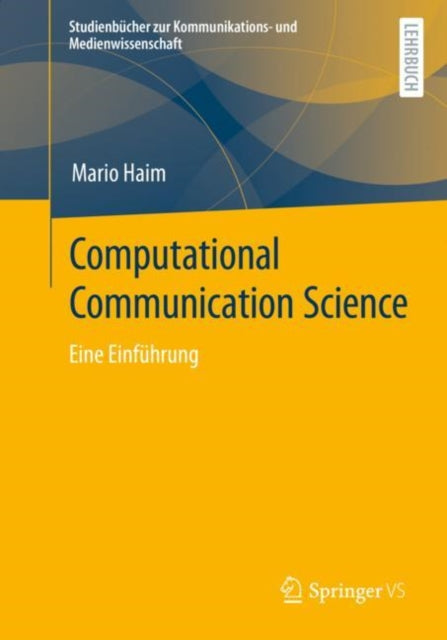 Computational Communication Science: Eine Einfuhrung