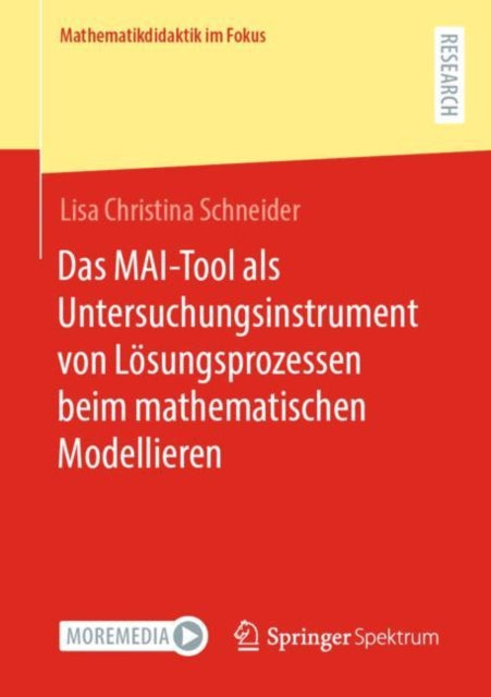 Das MAI-Tool als Untersuchungsinstrument von Losungsprozessen beim mathematischen Modellieren