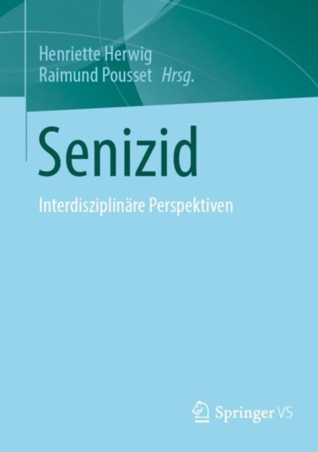 Senizid: Interdisziplinare Perspektiven