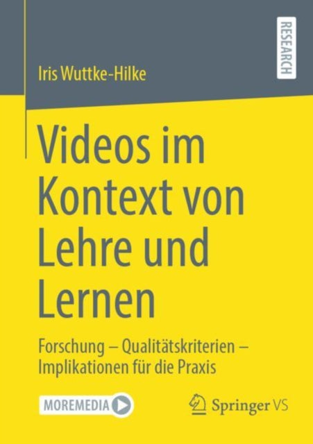 Videos im Kontext von Lehre und Lernen: Forschung – Qualitatskriterien – Implikationen fur die Praxis