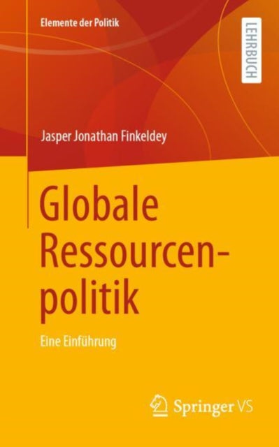 Globale Ressourcenpolitik: Eine Einfuhrung