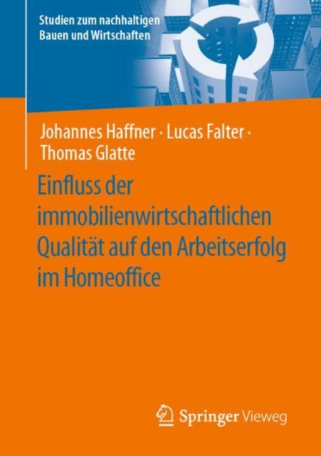 Einfluss der immobilienwirtschaftlichen Qualitat auf den Arbeitserfolg im Homeoffice