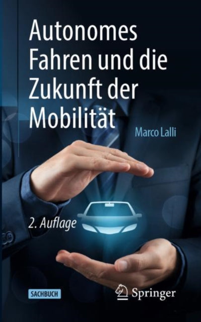 Autonomes Fahren und die Zukunft der Mobilitat