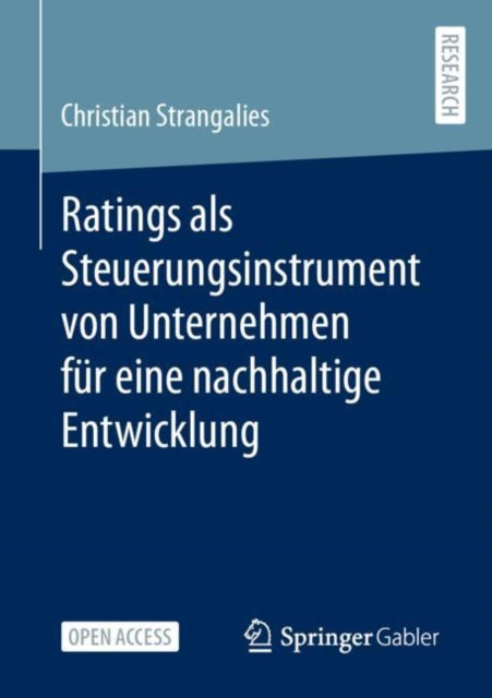Ratings als Steuerungsinstrument von Unternehmen fur eine nachhaltige Entwicklung