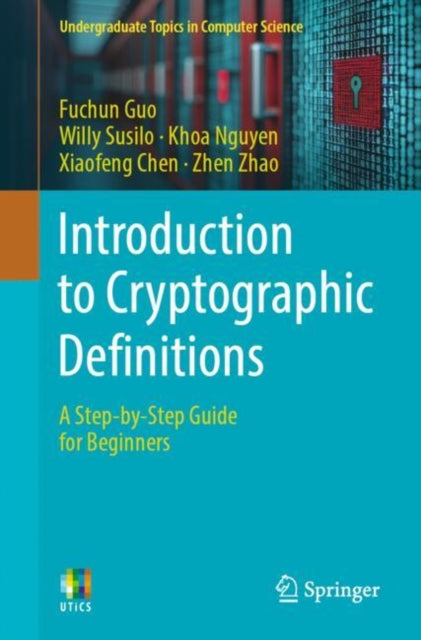 Introduction to Cryptographic Definitions: A Step-by-Step Guide for Beginners
