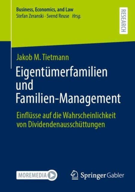 Eigentumerfamilien und Familien-Management: Einflusse auf die Wahrscheinlichkeit von Dividendenausschuttungen