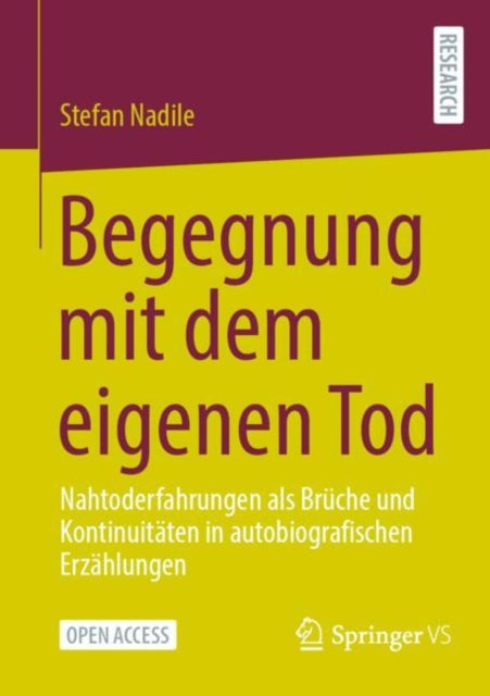 Begegnung mit dem eigenen Tod: Nahtoderfahrungen als Bruche und Kontinuitaten in autobiografischen Erzahlungen