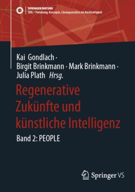 Regenerative Zukunfte und kunstliche Intelligenz: Band 2: PEOPLE