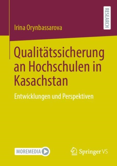 Qualitatssicherung an Hochschulen in Kasachstan: Entwicklungen und Perspektiven