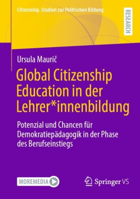 Global Citizenship Education in der Lehrer*innenbildung: Potenzial und Chancen fur Demokratiepadagogik in der Phase des Berufseinstiegs