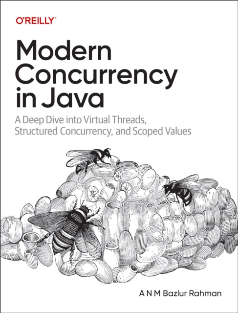 Modern Concurrency in Java: A Deep Dive Into Virtual Threads, Structured Concurrency, and Scoped Values