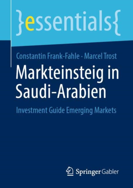 Markteinsteig in Saudi-Arabien: Investment Guide Emerging Markets