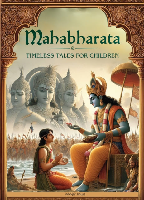 Illustrated Mahabharata: Timeless Tales for Children: Deluxe Edition