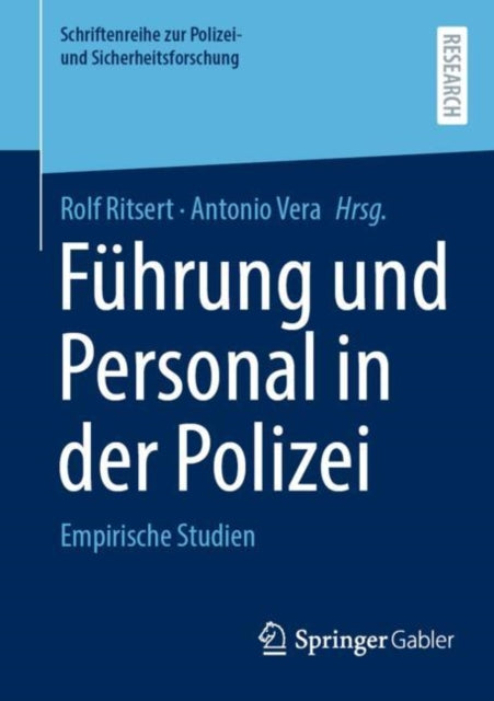 Fuhrung und Personal in der Polizei: Empirische Studien
