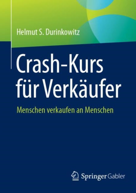 Crash-Kurs fur Verkaufer: Menschen verkaufen an Menschen