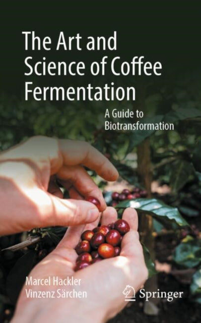 The Art and Science of Coffee Fermentation: A Guide to Biotransformation
