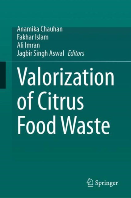 Valorization of Citrus Food Waste
