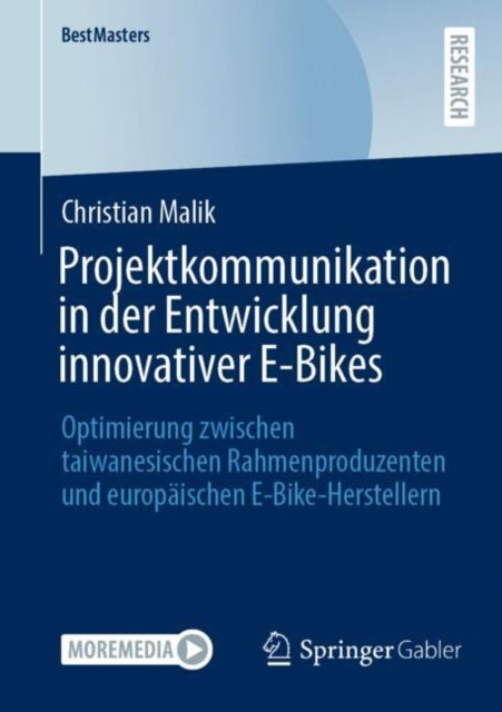 Projektkommunikation in der Entwicklung innovativer E-Bikes: Optimierung zwischen taiwanesischen Rahmenproduzenten und europaischen E-Bike-Herstellern