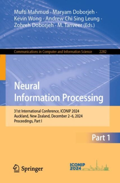 Neural Information Processing: 31st International Conference, ICONIP 2024, Auckland, New Zealand, December 2–6, 2024, Proceedings, Part I