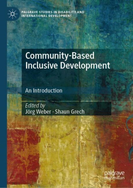 Community-Based Inclusive Development: An Introduction