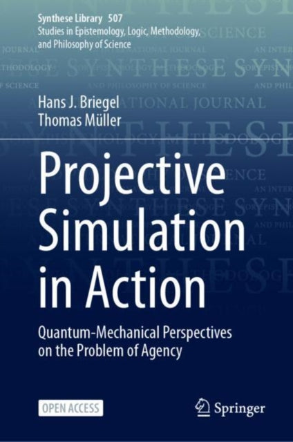 Projective Simulation in Action: Quantum-Mechanical Perspectives on the Problem of Agency
