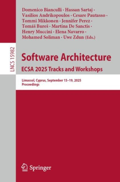Software Architecture. ECSA 2025 Tracks and Workshops: Limassol, Cyprus, September 15–19, 2025, Proceedings