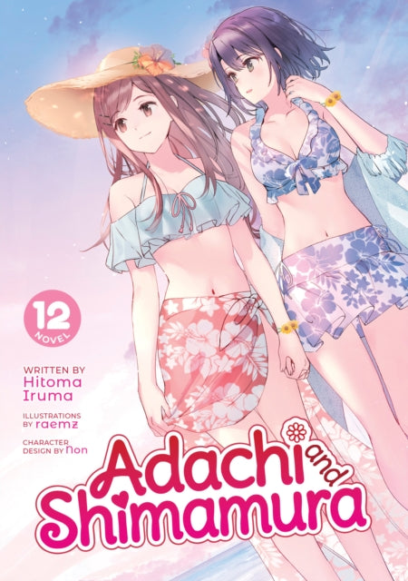 Adachi and Shimamura (Light Novel) Vol. 12
