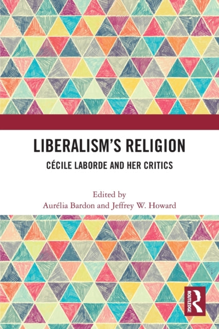 Liberalism’s Religion: Cecile Laborde and Her Critics