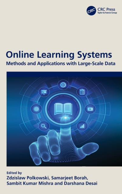 Online Learning Systems: Methods and Applications with Large-Scale Data