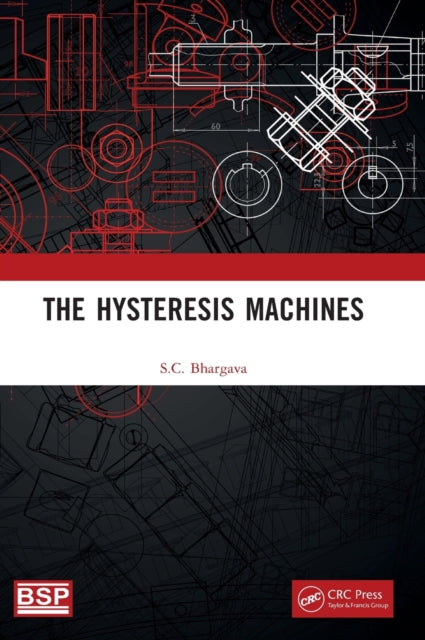 The Hysteresis Machines