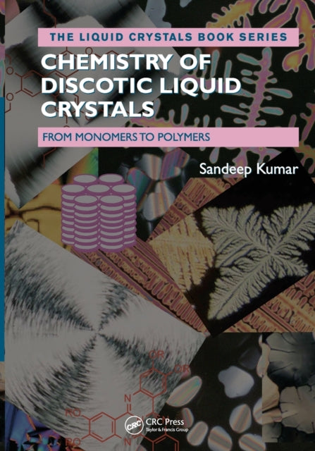 Chemistry of Discotic Liquid Crystals: From Monomers to Polymers
