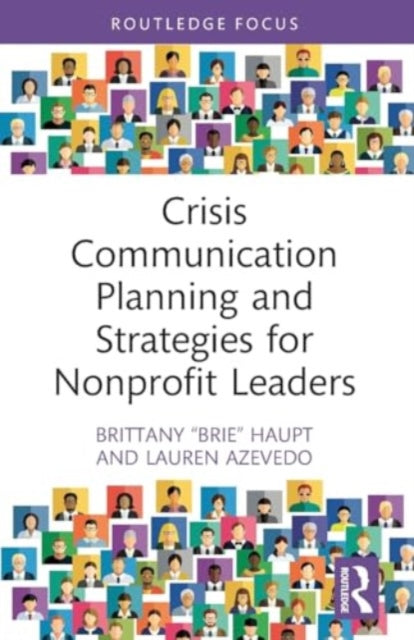Crisis Communication Planning and Strategies for Nonprofit Leaders