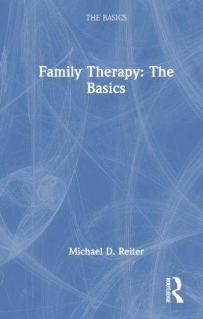 Family Therapy: The Basics