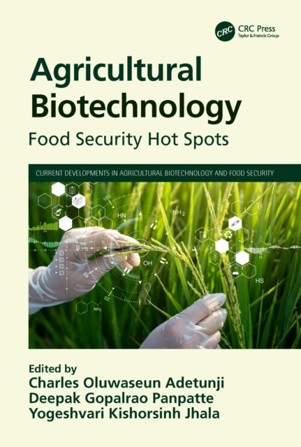 Agricultural Biotechnology: Food Security Hot Spots