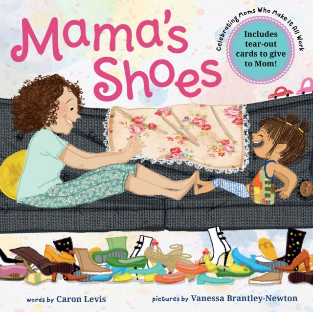 Mama's Shoes: A Picture Book with Tear-Out Cards for Mom
