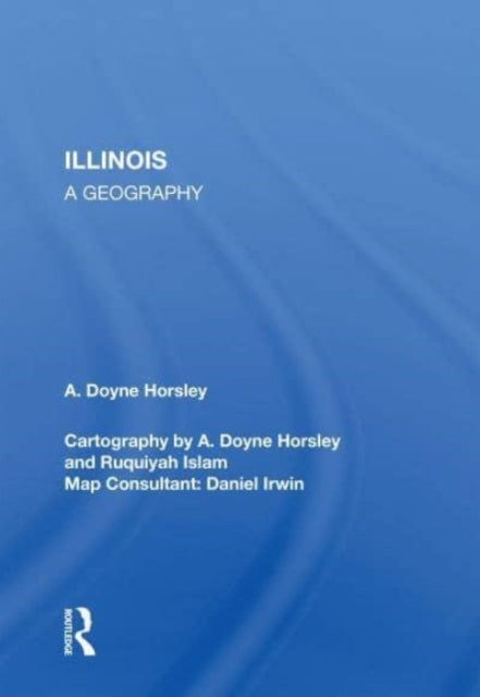 Illinois: A Geography